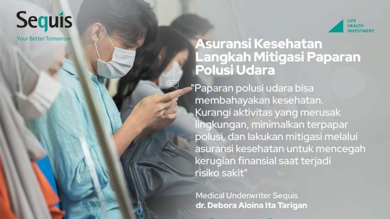 Asuransi Kesehatan Langkah Mitigasi Risiko Akibat Paparan Polusi Udara 6 asuransi kesehatan