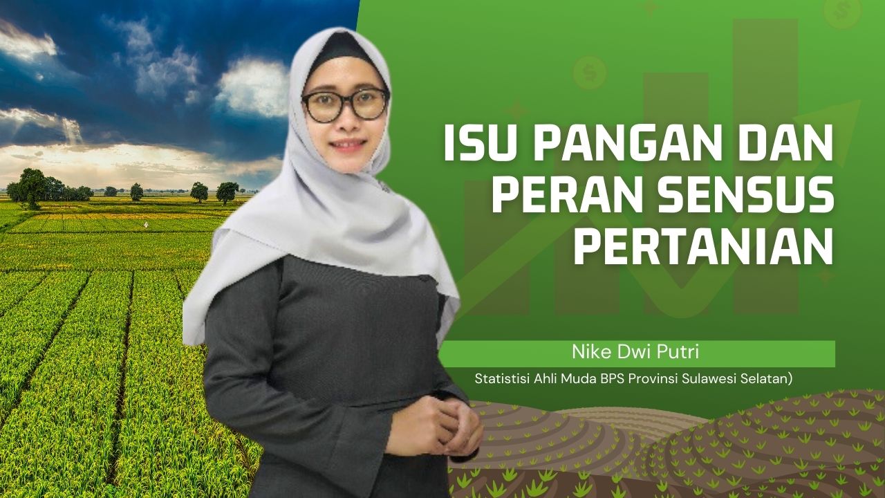 Isu Pangan dan Peran Sensus Pertanian