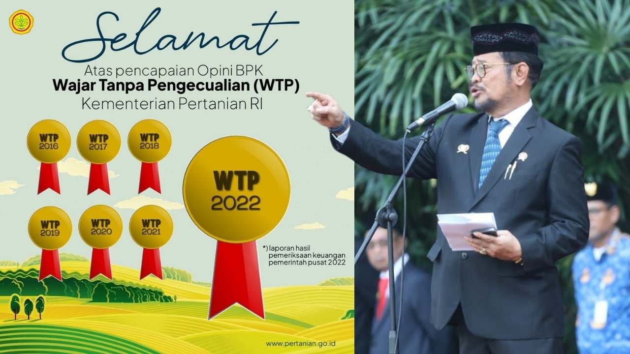 Mentan SYL Bersyukur 7 Tahun Berturut-turut Dapat WTP, Bukti Tata Kelola Keuangan di Kementan Bersih