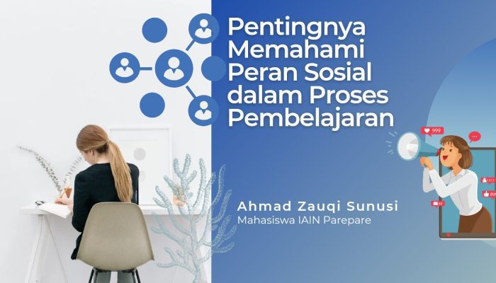 Pentingnya Memahami Peran Sosial dalam Proses Pembelajaran
