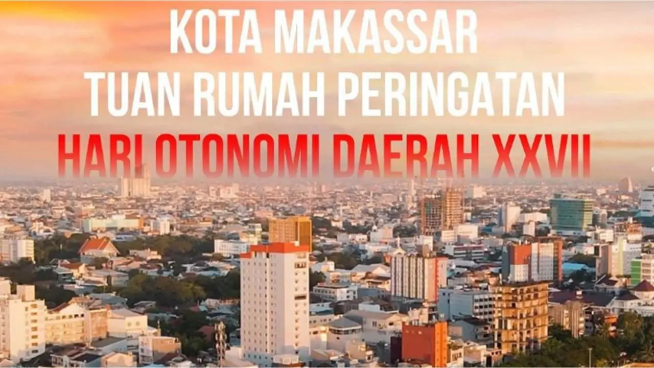 Jelang Hari Peringatan Otoda, Bappeda Makassar Rilis Apa Itu Otonomi Daerah