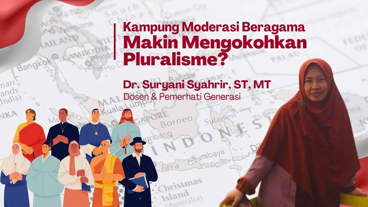 Kampung Moderasi Beragama, Makin Mengokohkan Pluralisme?