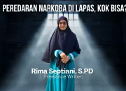Peredaran Narkoba di Lapas, Kok Bisa?