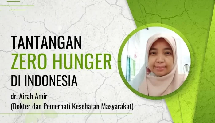 Tantangan ‘Zero Hunger’ di Indonesia