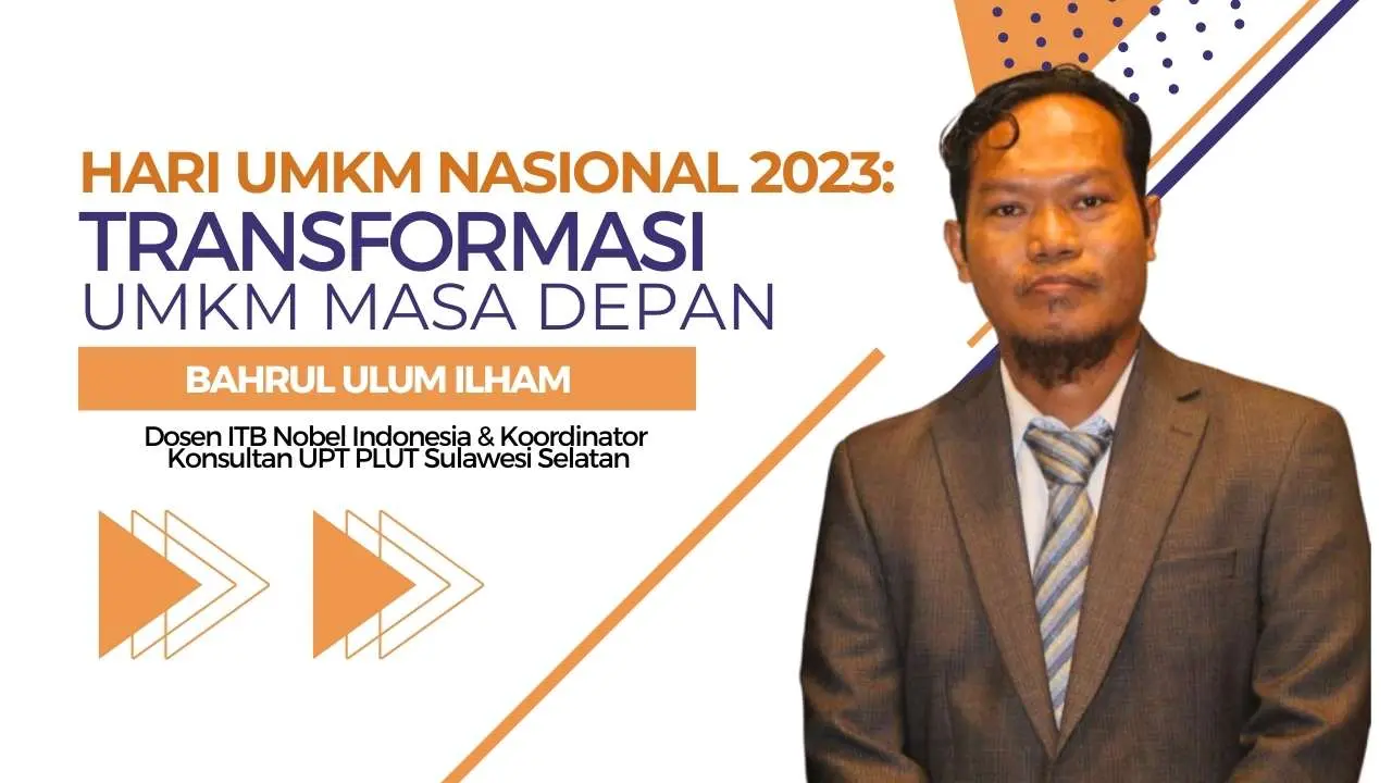 Hari UMKM Nasional 2023: Transformasi UMKM Masa Depan