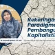 Kekeringan dan Paradigma Pembangunan Kapitalistik