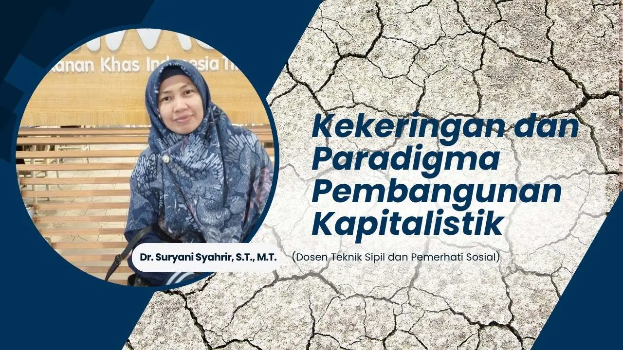 Kekeringan dan Paradigma Pembangunan Kapitalistik