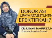 Donor ASI: Upaya Atasi Stunting, Efektifkah?