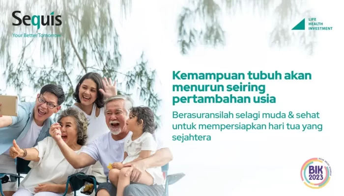 Tips dari Sequis: Jika Anda ingin Mengasuransikan Orangtua