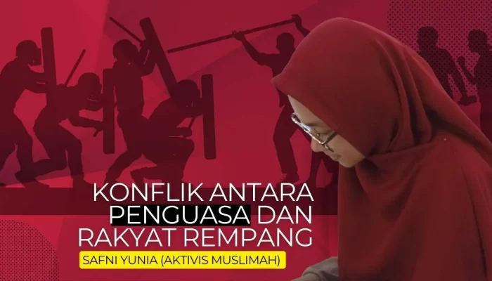 Konflik antara Penguasa dan Rakyat Rempang