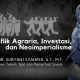 Konflik Agraria, Investasi, dan Neoimperialisme
