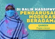 Di Balik Massifnya Pengarusan Moderasi  Beragama