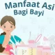 Dinas Kesehatan Kota Makassar Rilis Manfaat ASI bagi Bayi