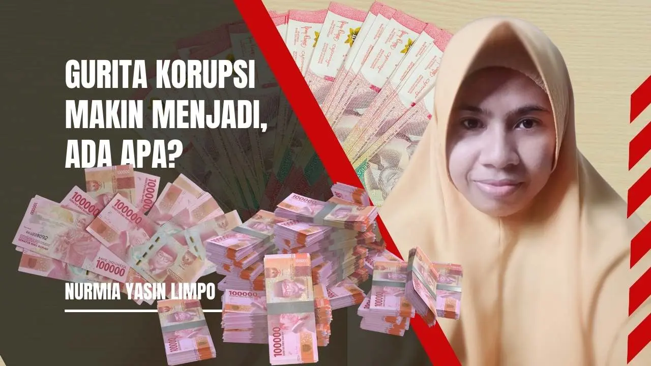 Gurita Korupsi Makin Menjadi, Ada Apa? Nurmia Yasin Limpo