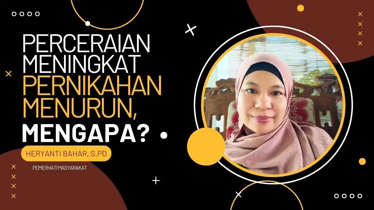 Perceraian Meningkat Pernikahan Menurun, Mengapa?