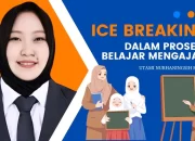 Ice Breaking Dalam Proses Belajar Mengajar