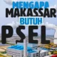 Mengapa Makassar Butuh PSEL?