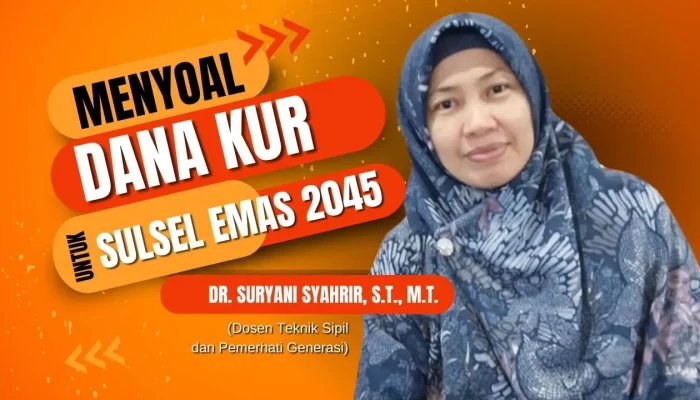 Menyoal Dana KUR untuk Sulsel Emas 2045