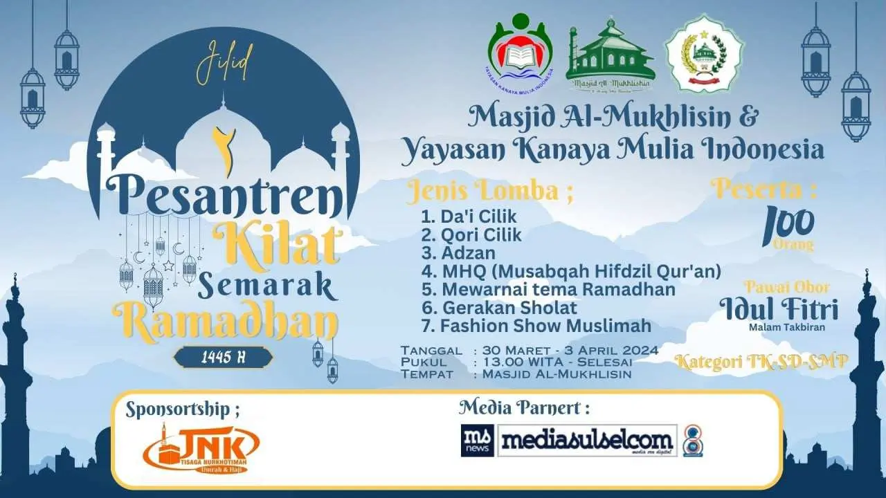 Masjid Al-Mukhlisin & Yayasan Kanaya Mulia Indonesia Kembali Gelar Pesantren Kilat dan Semarak Ramadhan 1445 H Jilid 2