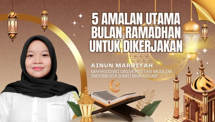 5 Amalan Utama Bulan Ramadhan untuk Dikerjakan