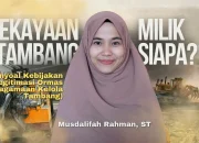 Kekayaan Tambang Milik Siapa?