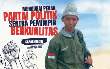 Mengurai Peran Partai Politik Sentral Pemimpin Berkualitas 8 Mengurai Peran Partai Politik Sentral Pemimpin Berkualitas