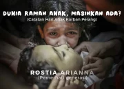 Dunia Ramah Anak, Masihkah Ada?