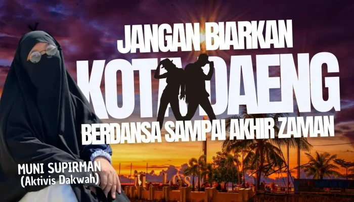 Jangan Biarkan Kota Daeng Berdansa Sampai Akhir Zaman