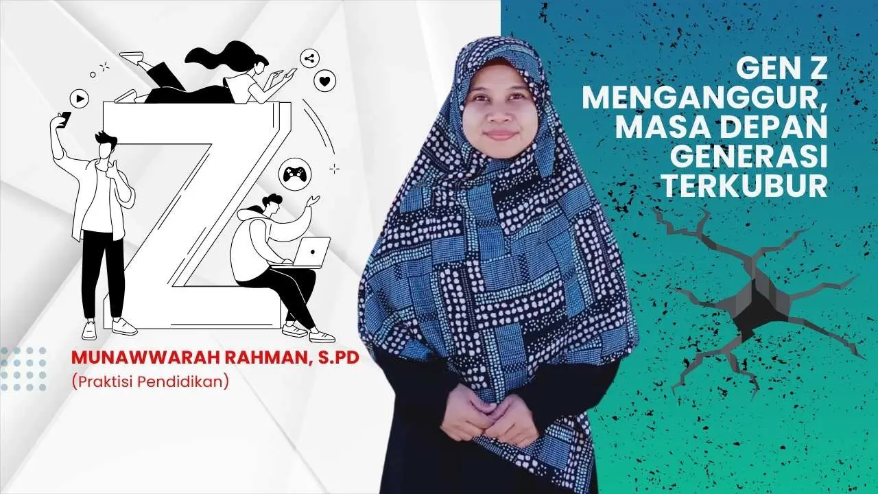 Gen Z Menganggur, Masa Depan Generasi Terkubur