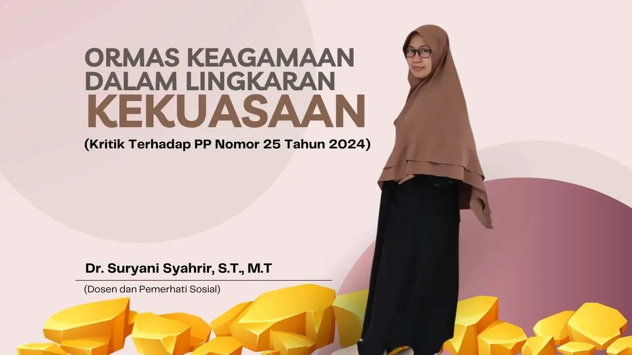Ormas Keagamaan dalam Lingkaran Kekuasaan