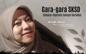 Gara-gara SKSD (Sekular-Kapitalis Sampai Durhaka) 3 Gara-gara SKSD (Sekular-Kapitalis Sampai Durhaka)