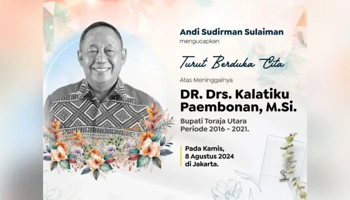 Mantan Bupati Torut Kalatiku Paembonan Berpulang, Andi Sudirman: Turut Berduka Cita Mendalam