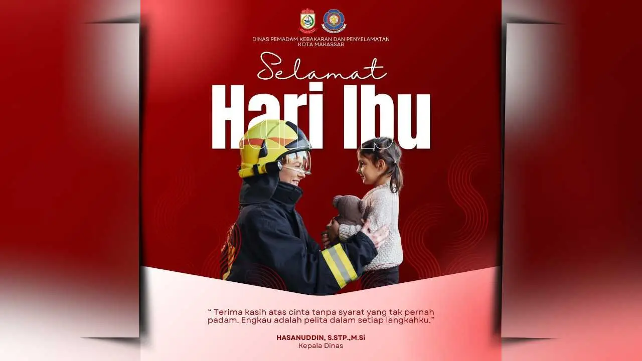 Kadis Damkarmat Makassar Sampaikan Pesan Spesial di Hari Ibu