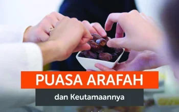 Pentingnya Puasa Arafah, Amalan Spesial Jelang Iduladha 4 Pentingnya Puasa Arafah, Amalan Spesial Jelang Iduladha