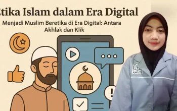 Menjadi Muslim Beretika di Era Digital: Antara Akhlak dan Klik
