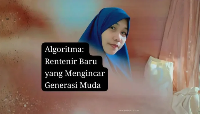Algoritma: Rentenir Baru yang Mengincar Generasi Muda