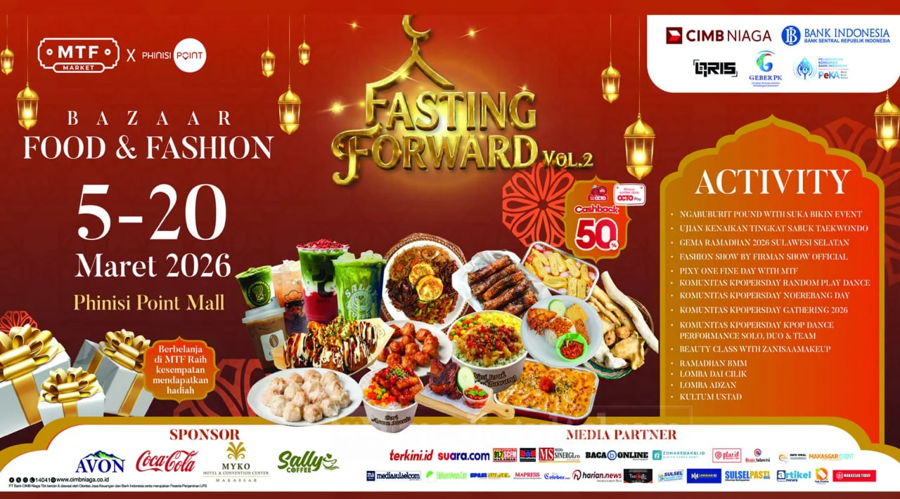 MTF Market Ramadan 2026 di Phinisi Point Makassar, Hadirkan Ratusan Tenant dan Cashback 50 Persen