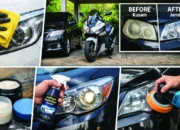 Tips Merawat Kaca Lampu Utama Motor dan Mobil Agar Tidak Cepat Kusam