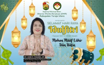 Ketua DWP Toraja Utara, Mari P. Pasang Sampaikan Ucapan Idul Fitri 1447 H/2026 M 5 Ketua DWP Toraja Utara, Mari P. Pasang Sampaikan Ucapan Idul Fitri 1447 H/2026 M