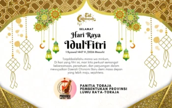 Panitia Pembentukan Provinsi Luwu Raya–Toraja Sampaikan Ucapan Idulfitri 1447H