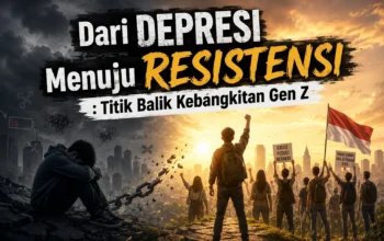 Dari Depresi Menuju Resistensi: Titik Balik Kebangkitan Gen Z 3 Dari Depresi Menuju Resistensi: Titik Balik Kebangkitan Gen Z